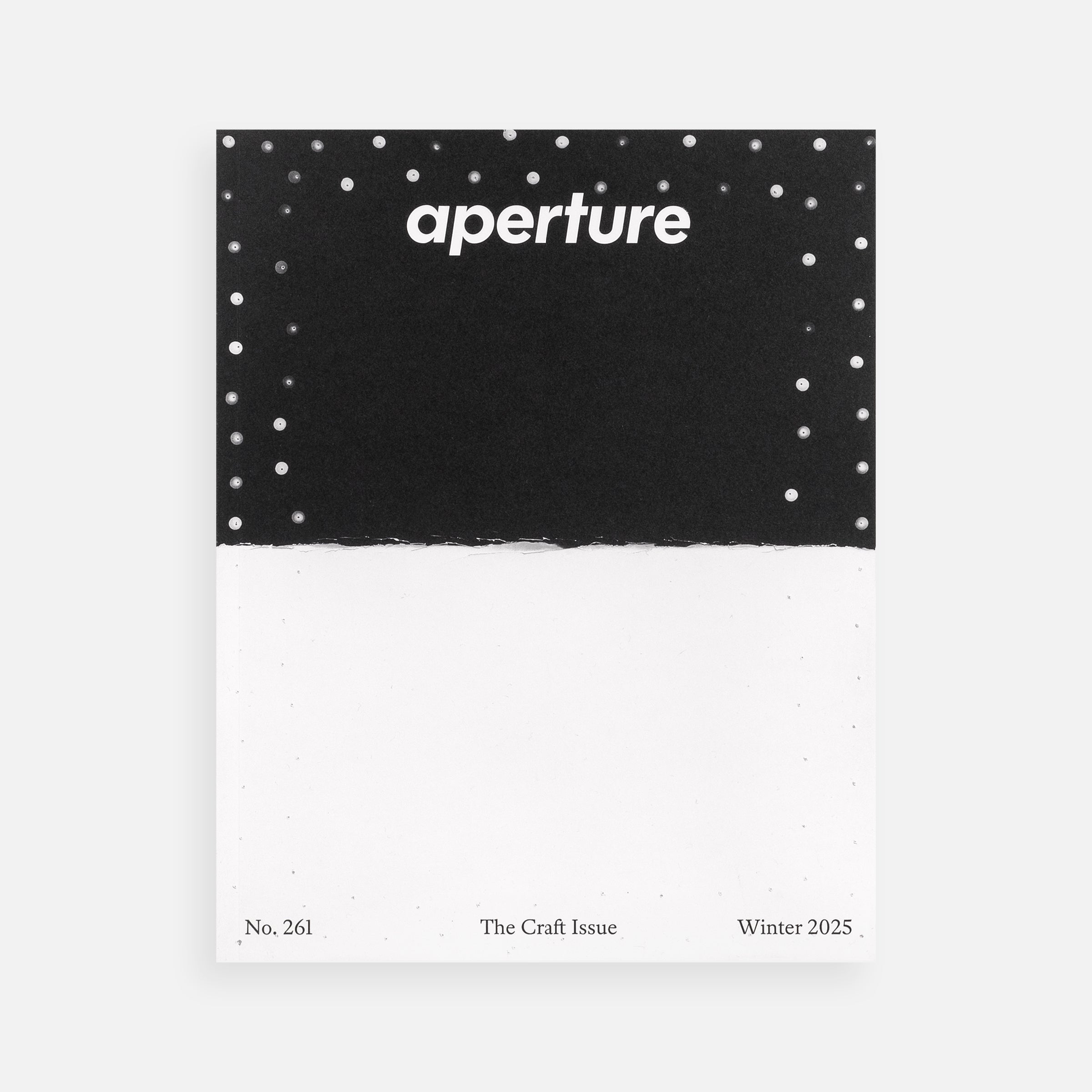 The Craft Issue: Aperture No. 261, Winter 2025