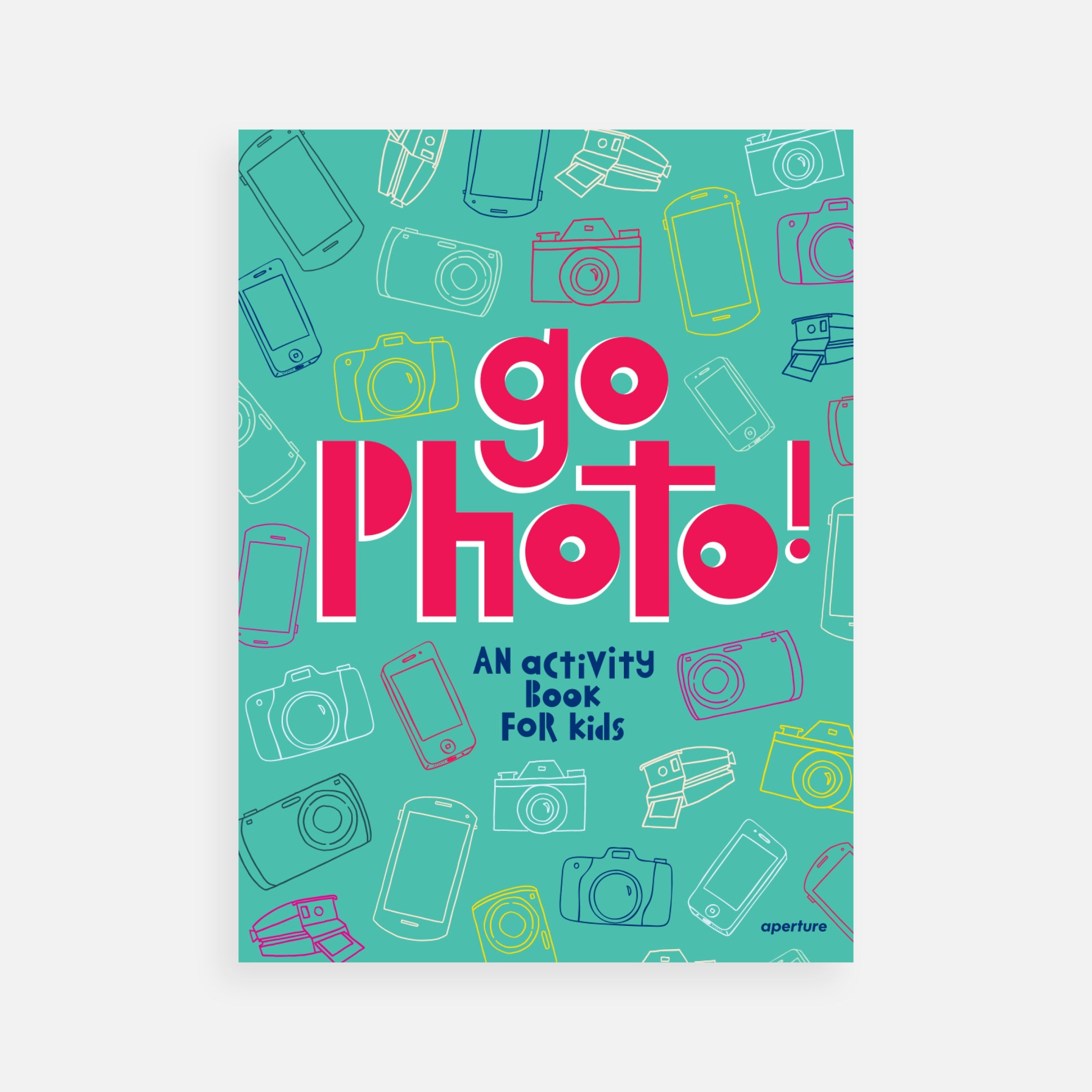 Go Photo! An Activity Book for Kids