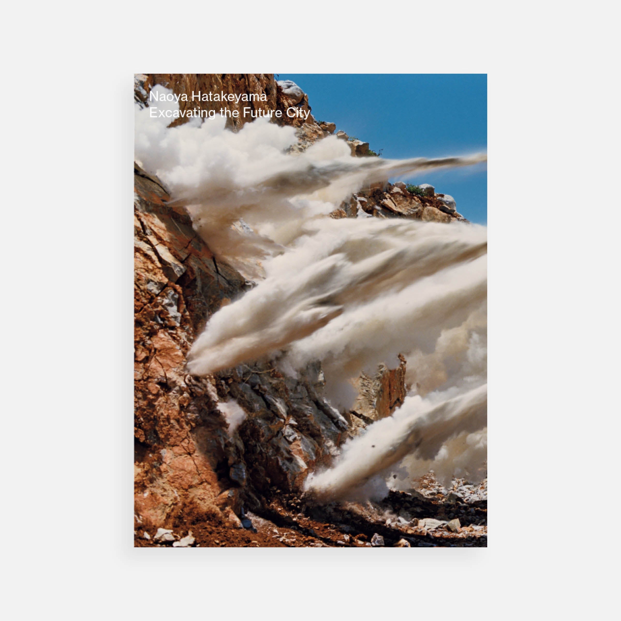 Naoya Hatakeyama: Excavating the Future City (signed edition)