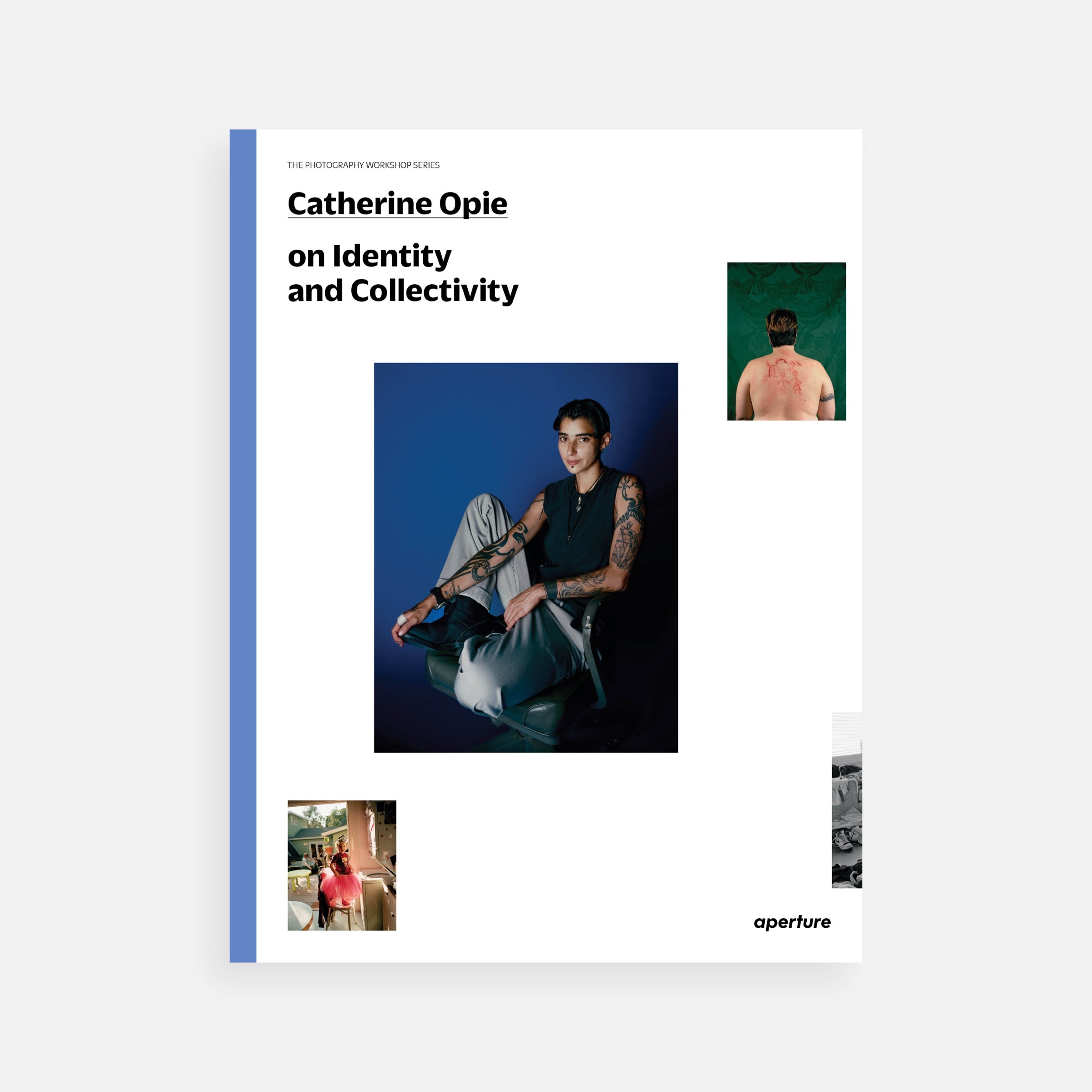 Catherine Opie on Identity and Collectivity
