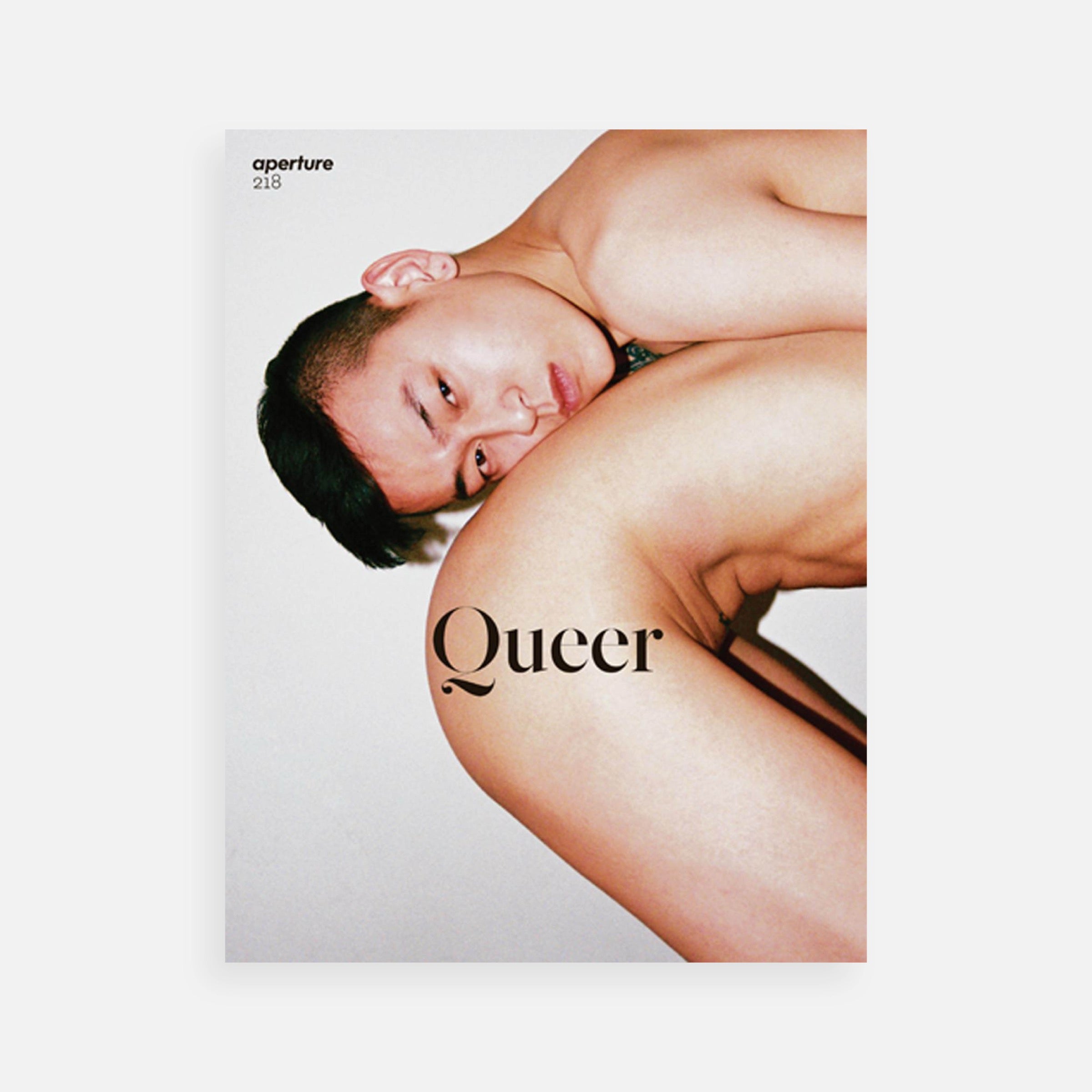 Queer: Aperture 218, Spring 2015