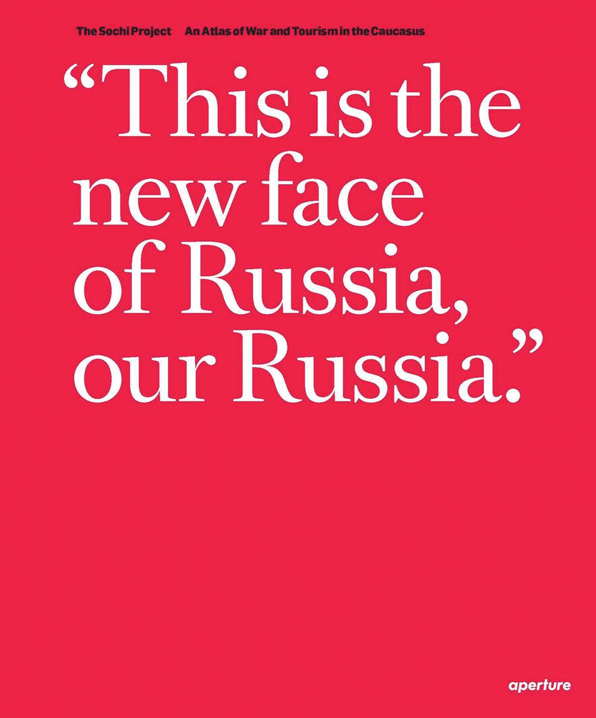 Rob Hornstra &amp; Arnold Van Bruggen: The Sochi Project