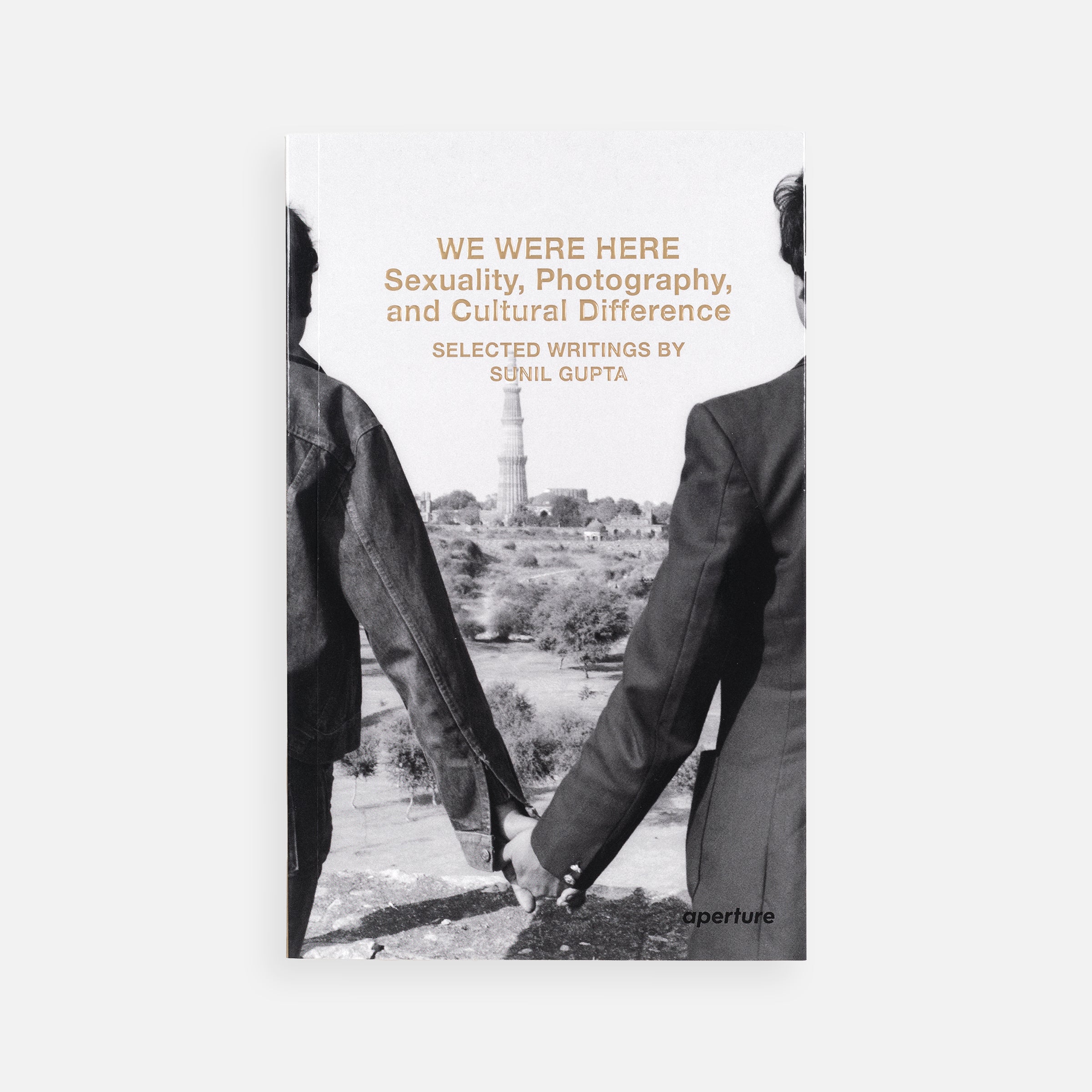 We Were Here: Sexuality, Photography, and Cultural Difference