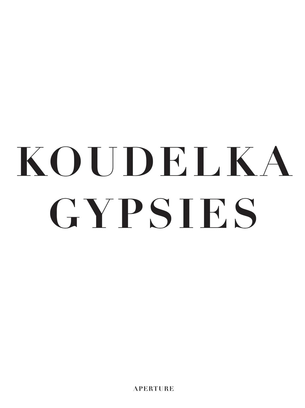 Josef Koudelka: Gypsies