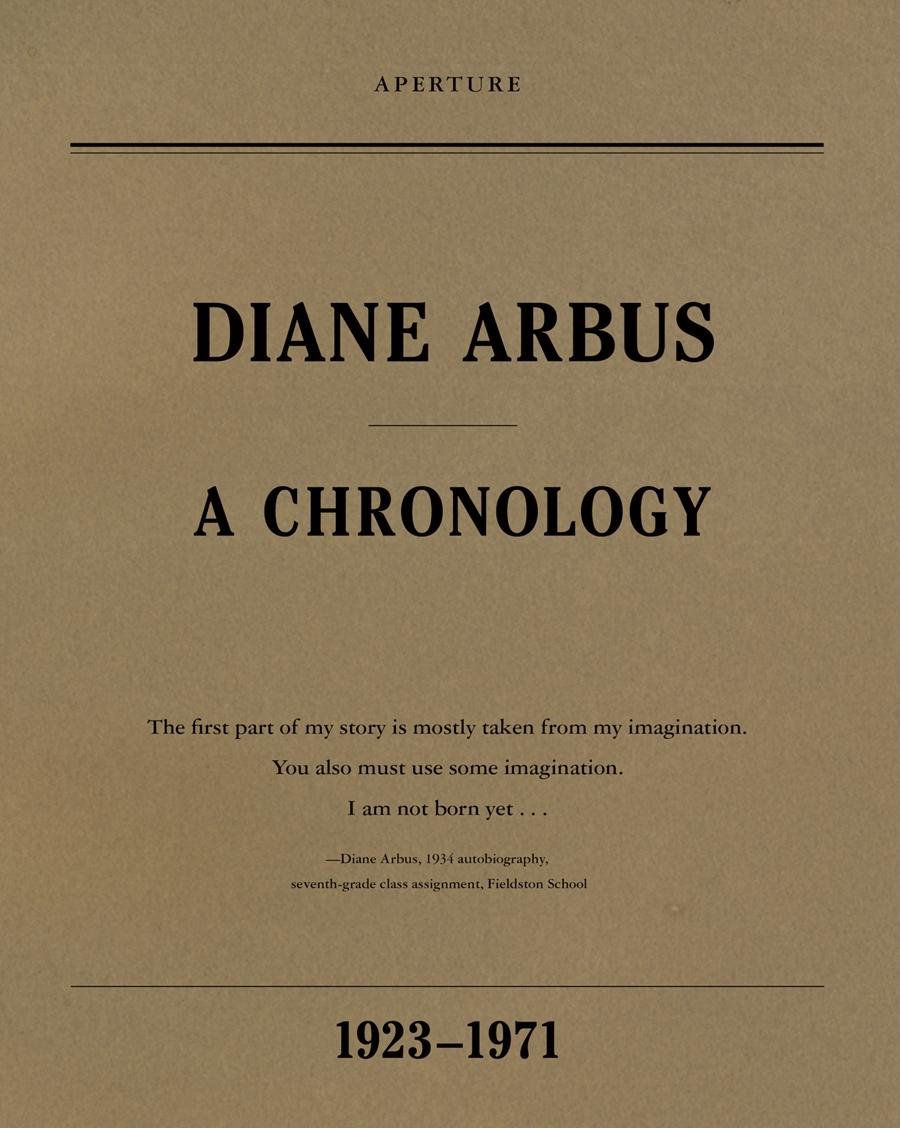Diane Arbus: A Chronology, 1923–1971