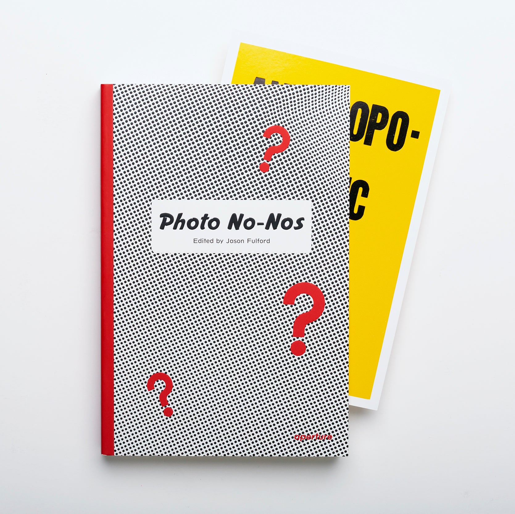 Photo No-Nos: Meditations on What Not to Photograph (Letterpress edition)