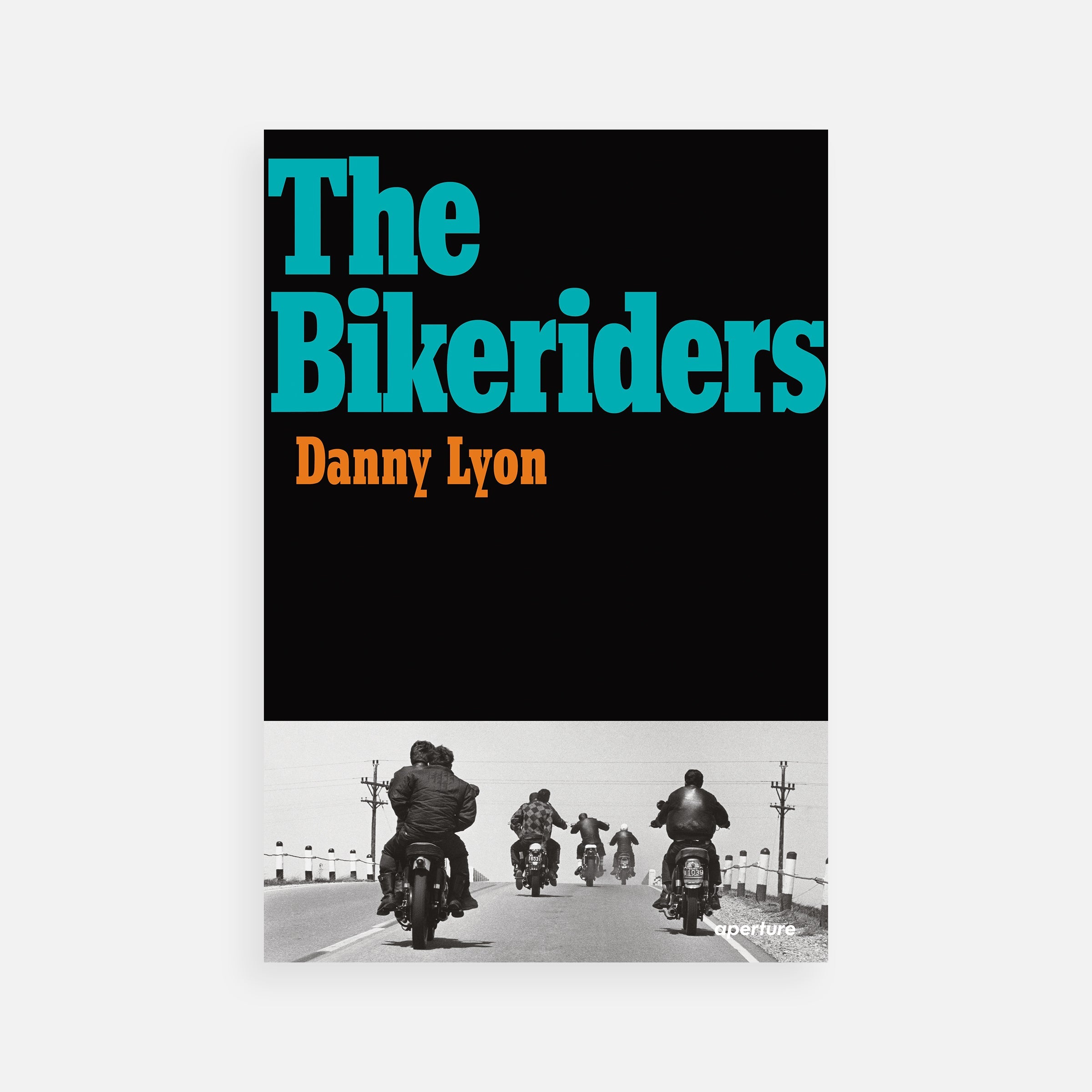 Danny Lyon: The Bikeriders