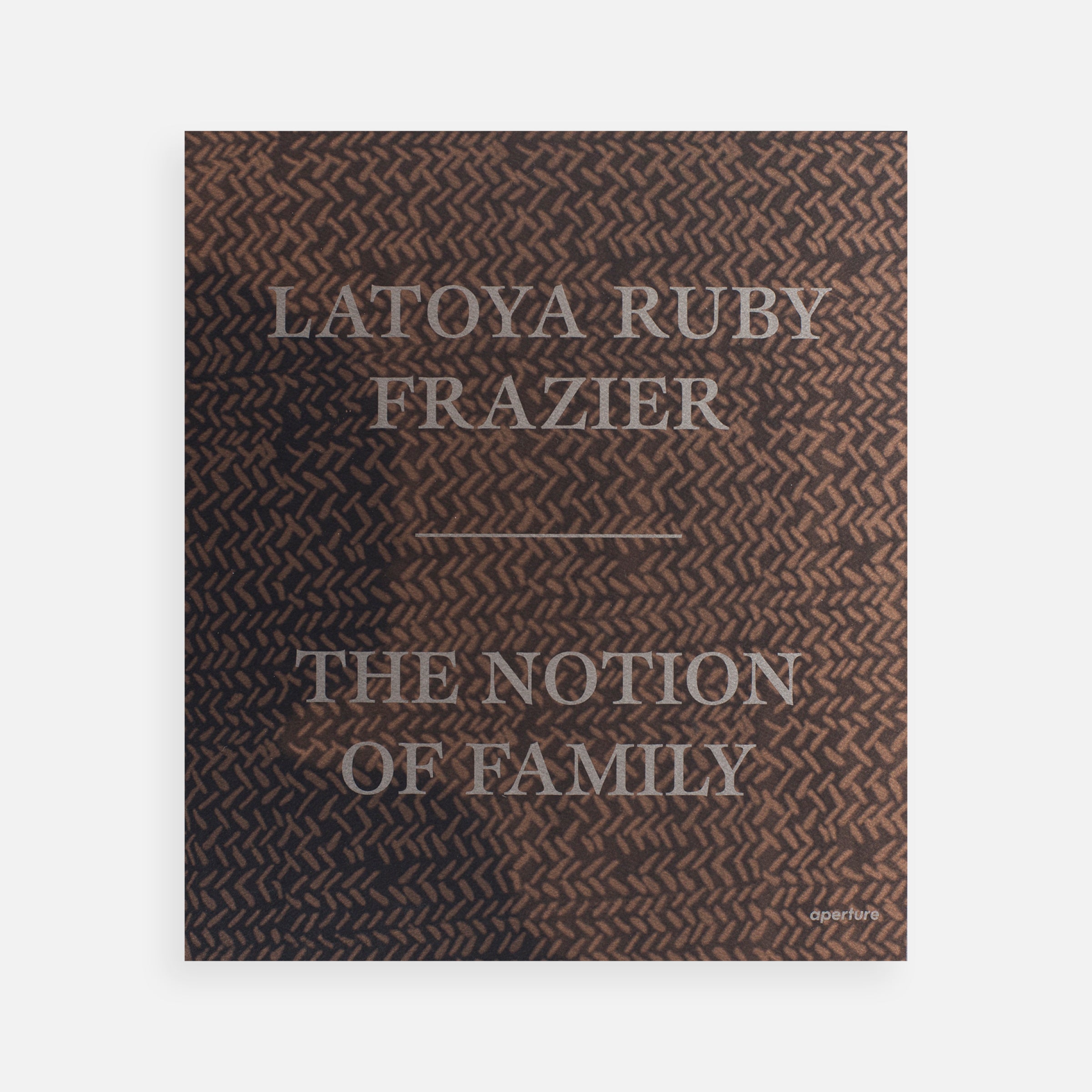 LaToya Ruby Frazier: The Notion of Family