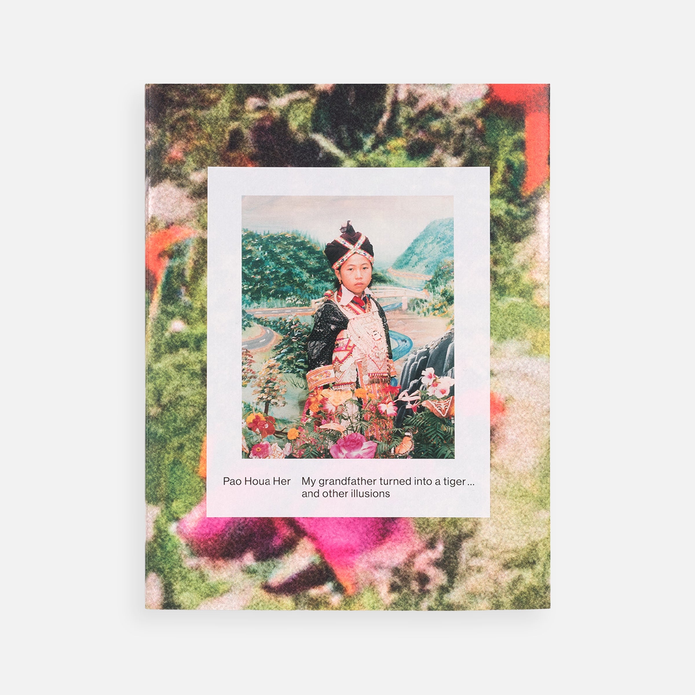 Pao Houa Her: My grandfather turned into a tiger ... and other illusions