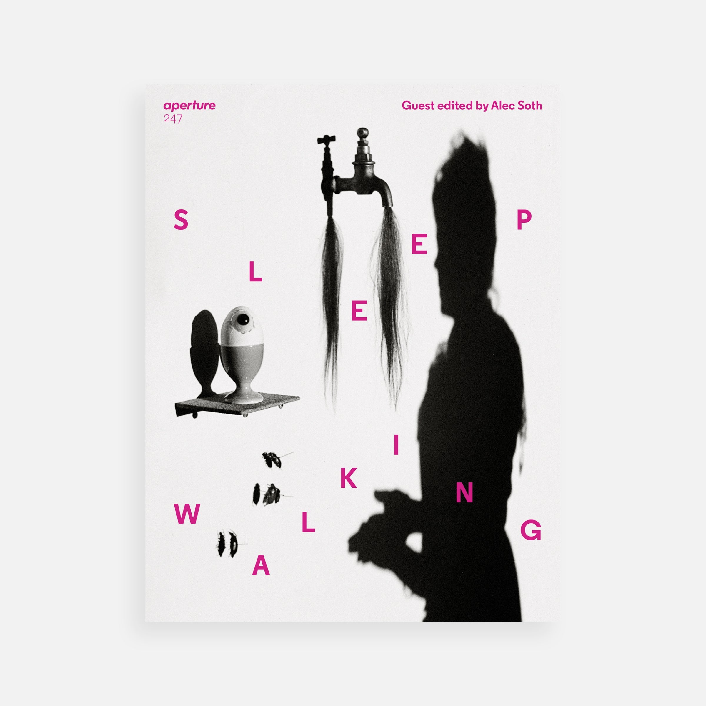 Sleepwalking: Aperture 247, Summer 2022