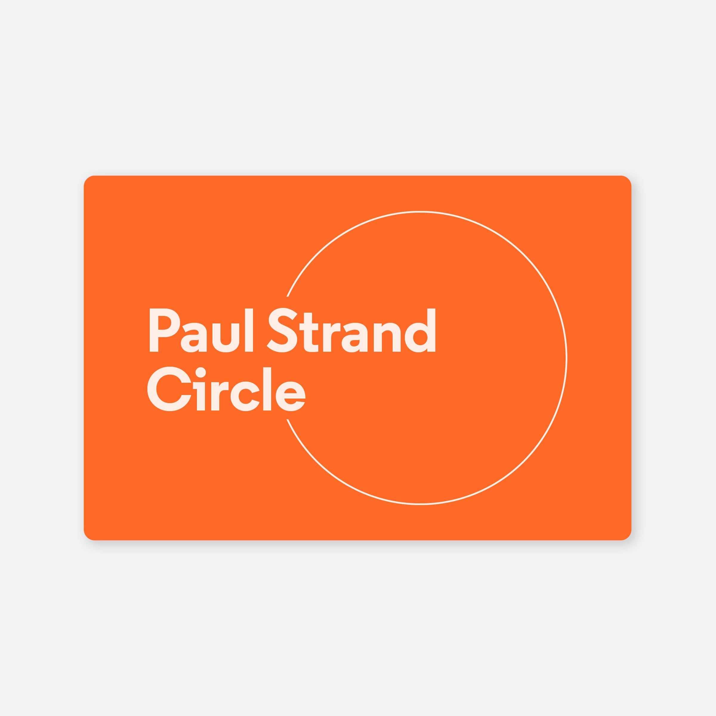 Paul Strand Circle Membership