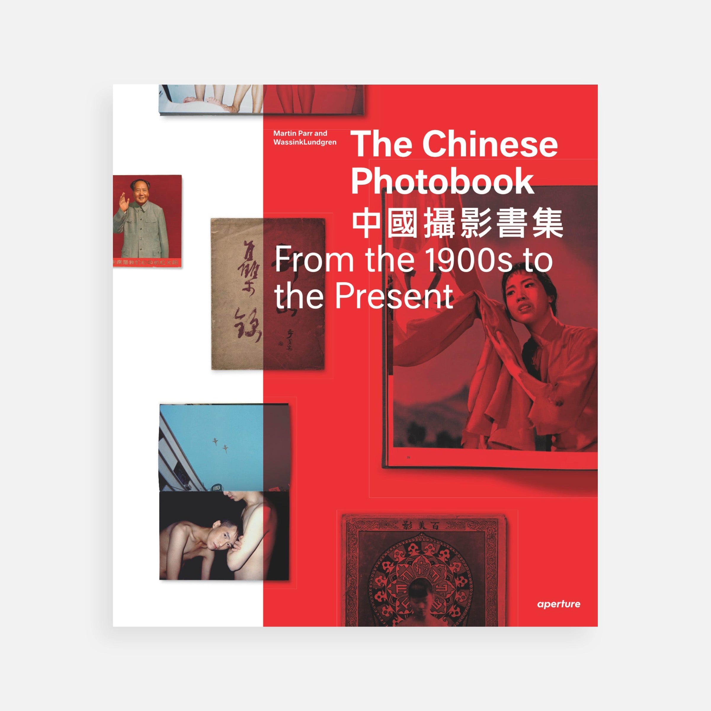 The Chinese Photobook, From the 1900s to the Present