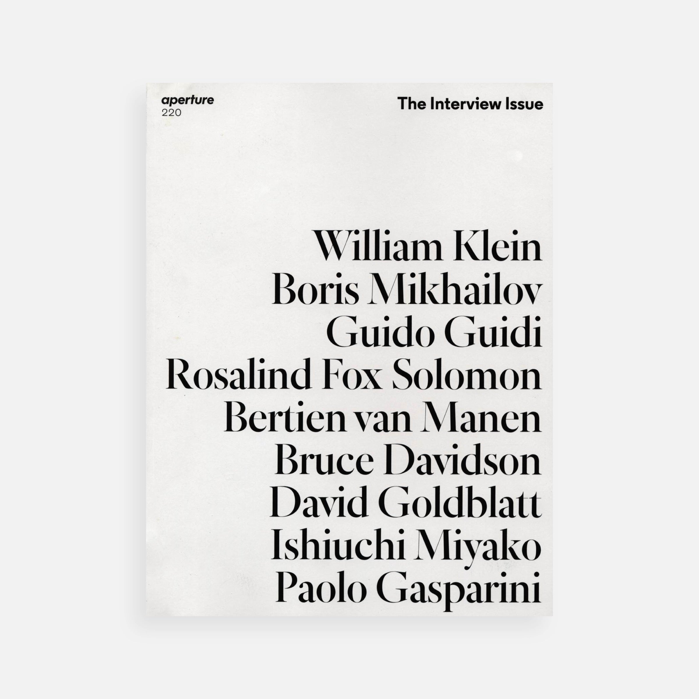 The Interview Issue: Aperture 220, Fall 2015