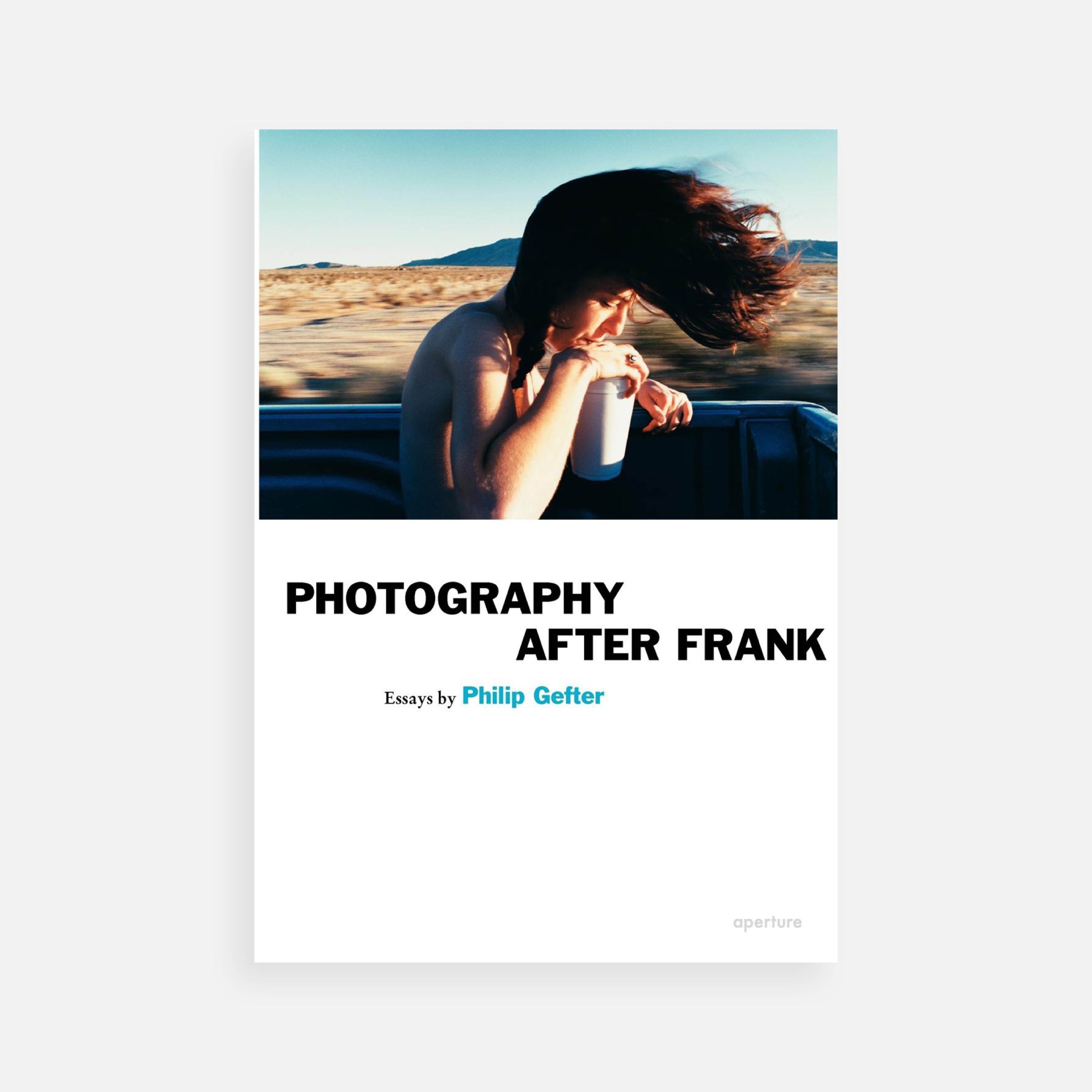 Philip Gefter: Photography After Frank