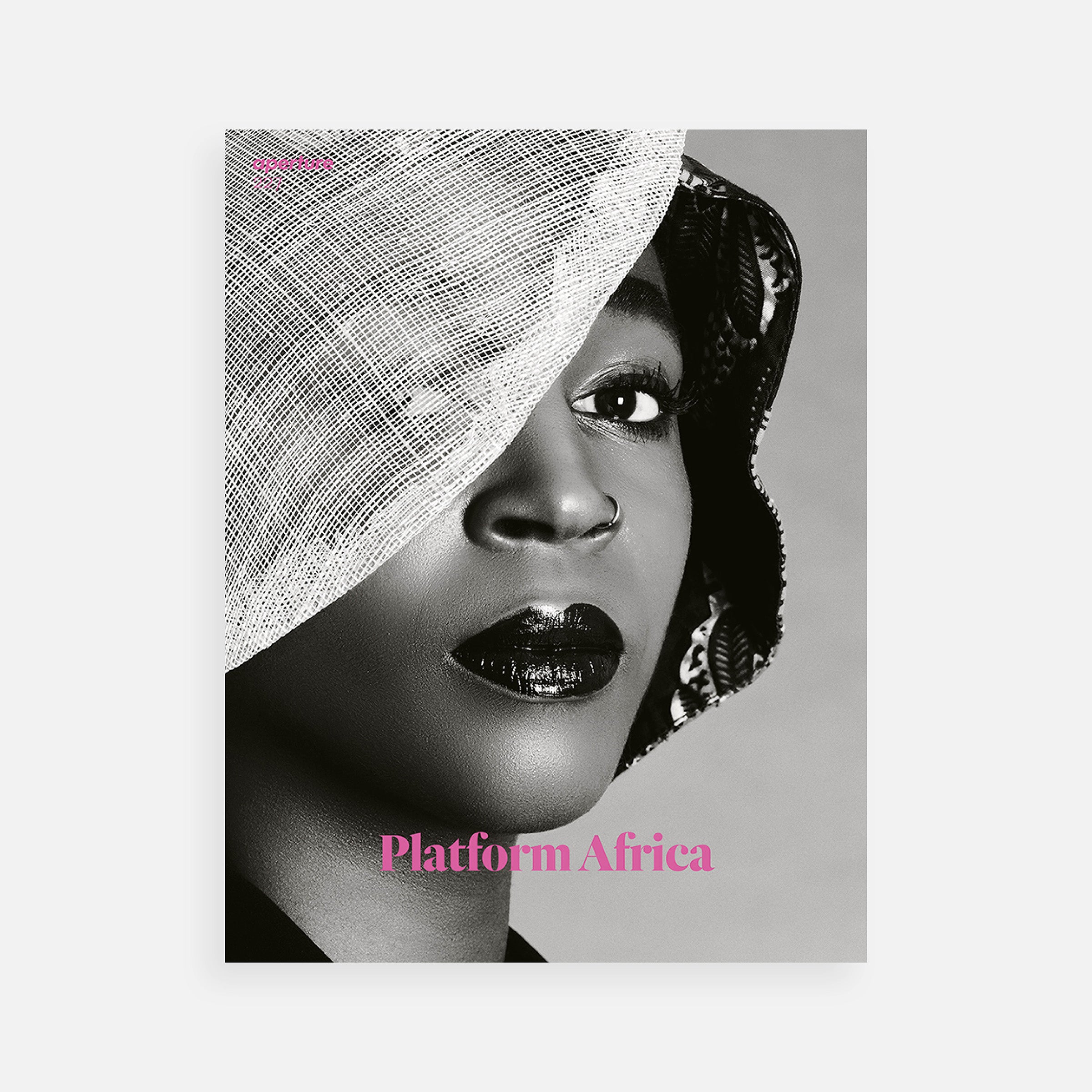 Platform Africa: Aperture 227, Summer 2017