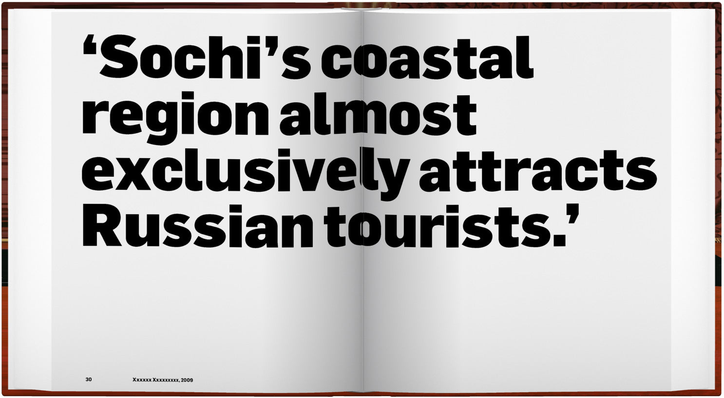 The Sochi Project: An Atlas of War and Tourism in the Caucasus (signed edition)